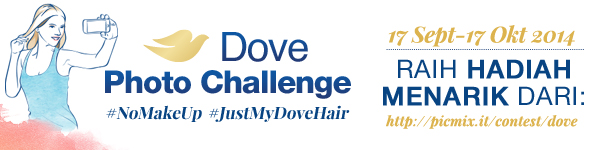 Dove Photo Challenge | Deadline: 17 Oktober 2014