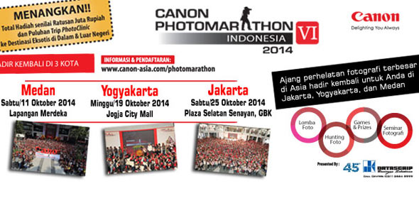 Canon PhotoMarathon Indonesia 2014 | 11, 19 , 25 Oktober 2014