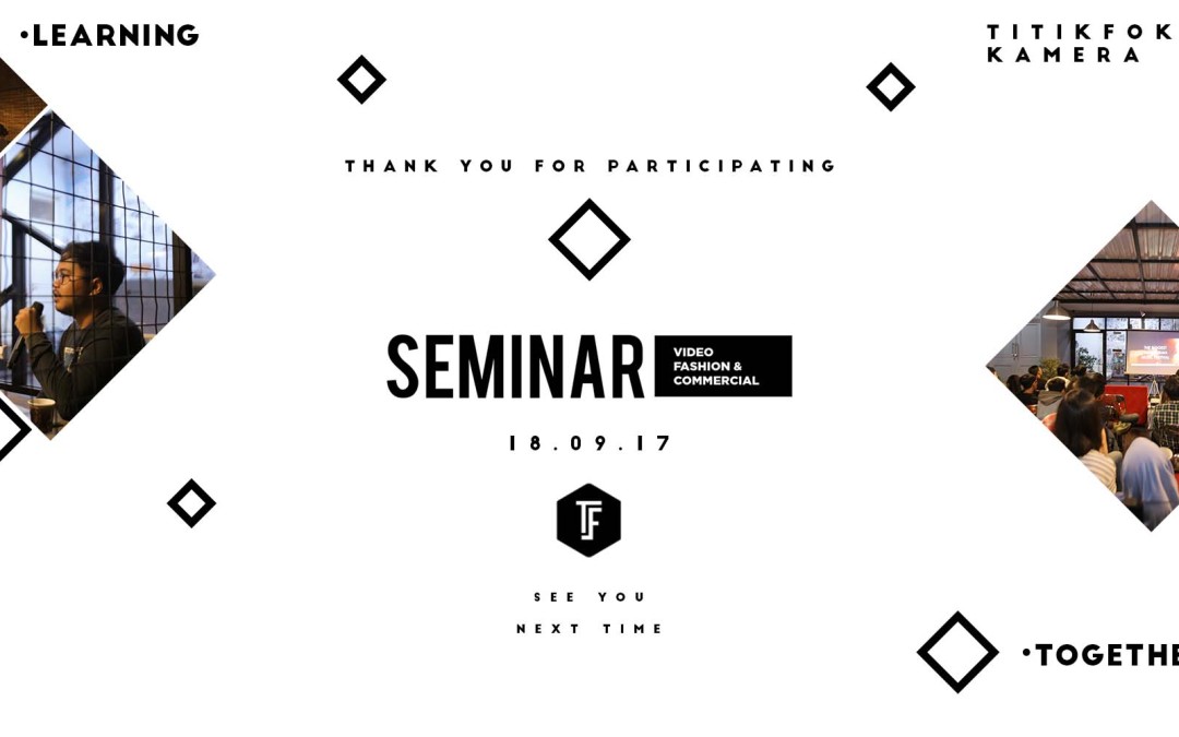 Seminar Video Fashion and Commercial